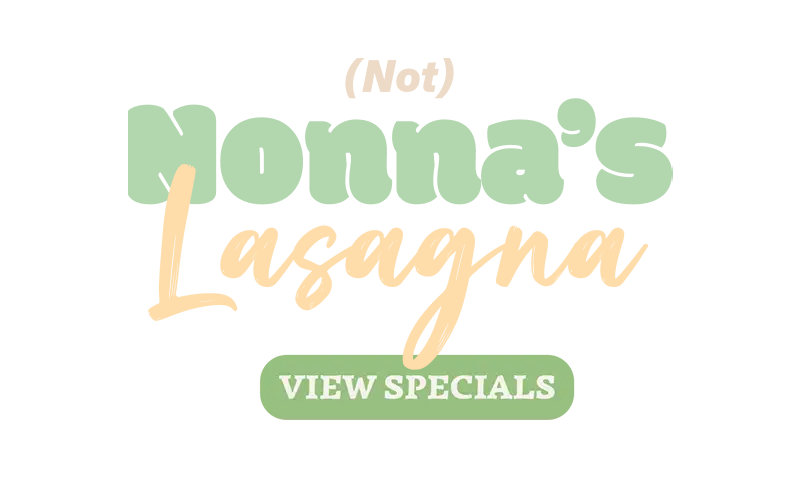 Not Nonna's Lasagna